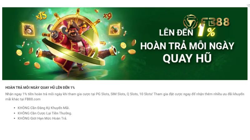 Tổng quan về khuyến mãi Hoàn Trả Mỗi Ngày Quay Hũ FB88